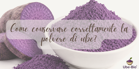 Come conservare correttamente la polvere di ube?
