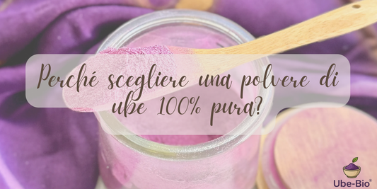 Perché scegliere una polvere di ube 100% pura?