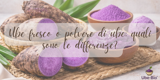 Ube fresco o polvere di ube: quali sono le differenze?